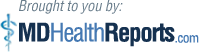 Brought to you by MD Health Reports